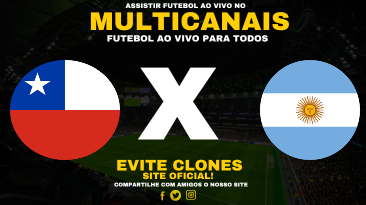 Assistir Chile x Argentina Ao Vivo Online 05/06/2025