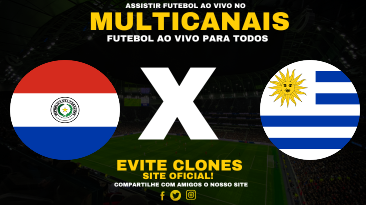 Assistir Paraguai x Uruguai Ao Vivo Online 05/06/2025
